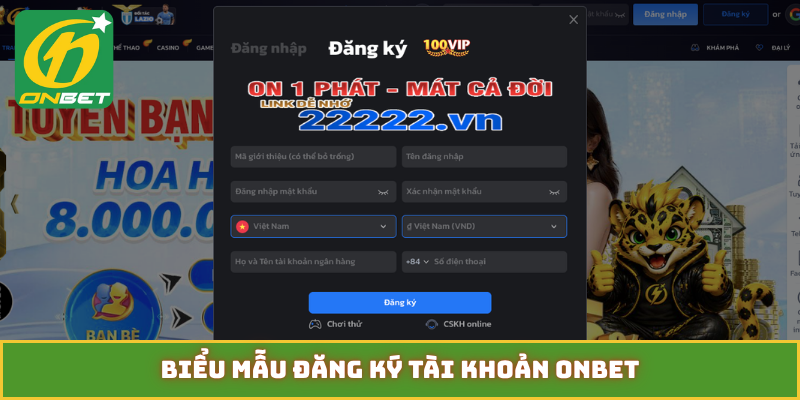Biểu mẫu đăng ký tài khoản ONBET
