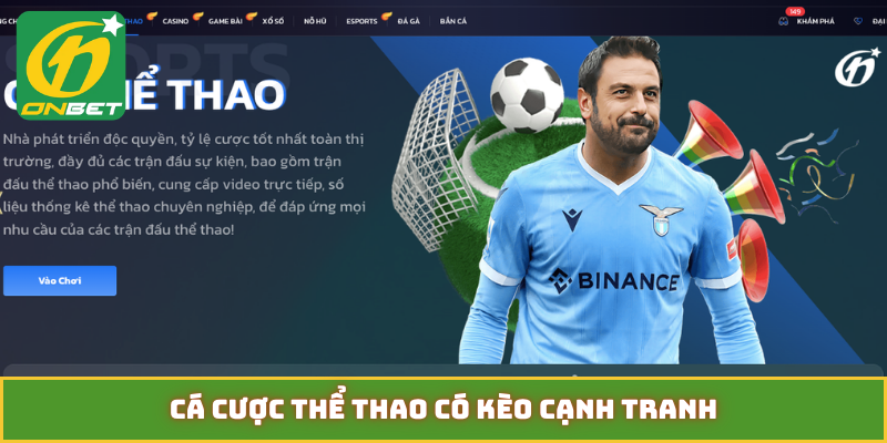 Cá cược thể thao có kèo cạnh tranh